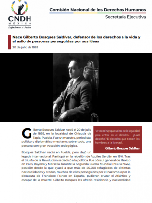 Nace Gilberto Bosques Saldívar, defensor de los derechos a la vida y al asilo de personas perseguidas por sus ideas