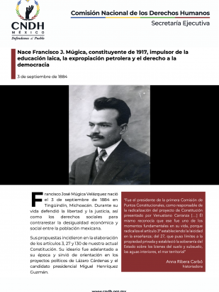 Nace Francisco J. Múgica, constituyente de 1917, impulsor de la educación laica, la expropiación petrolera y el derecho a la democracia