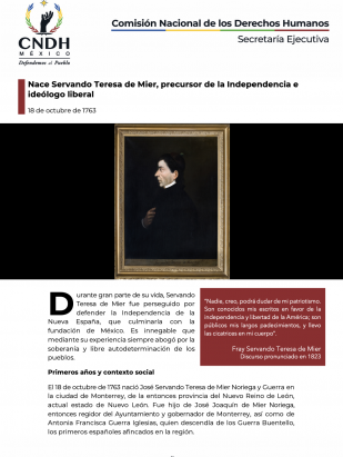 Nace Servando Teresa de Mier, precursor de la Independencia e ideólogo liberal
