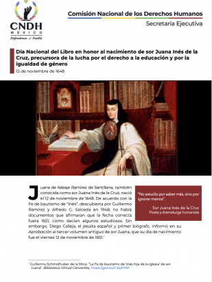 Día Nacional del Libro en honor al nacimiento de sor Juana Inés de la Cruz, precursora de la lucha por el derecho a la educación y por la igualdad de género