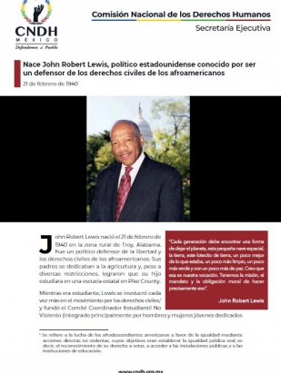Nace John Robert Lewis, político estadounidense conocido por ser un defensor de los derechos civiles de los afroamericanos