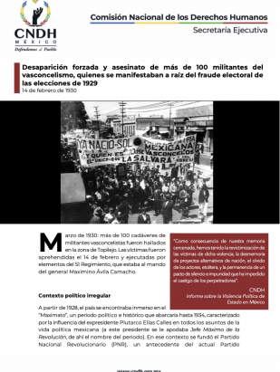 Desaparición forzada y asesinato de más de 100 militantes del vasconcelismo, quienes se manifestaban a raíz del fraude electoral de las elecciones de 1929