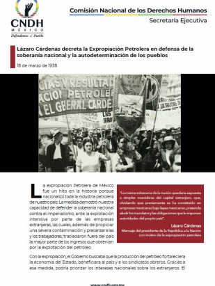 Lázaro Cárdenas decreta la Expropiación Petrolera en defensa de la soberanía nacional y la autodeterminación de los pueblos