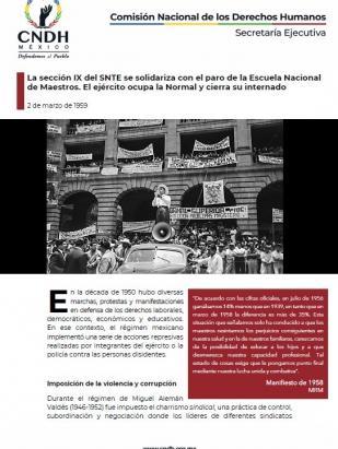 La sección IX del SNTE se solidariza con el paro de la Escuela Nacional de Maestros. El ejército ocupa la Normal y cierra su internado