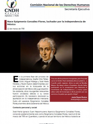 Nace Epigmenio González Flores, luchador por la independencia de México