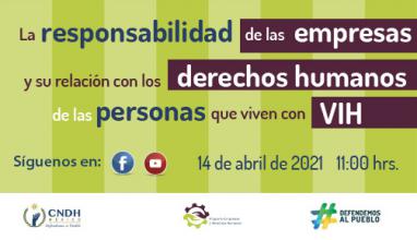 La responsabilidad de las empresas y su relación con los Derechos Humanos de las personas que viven con VIH